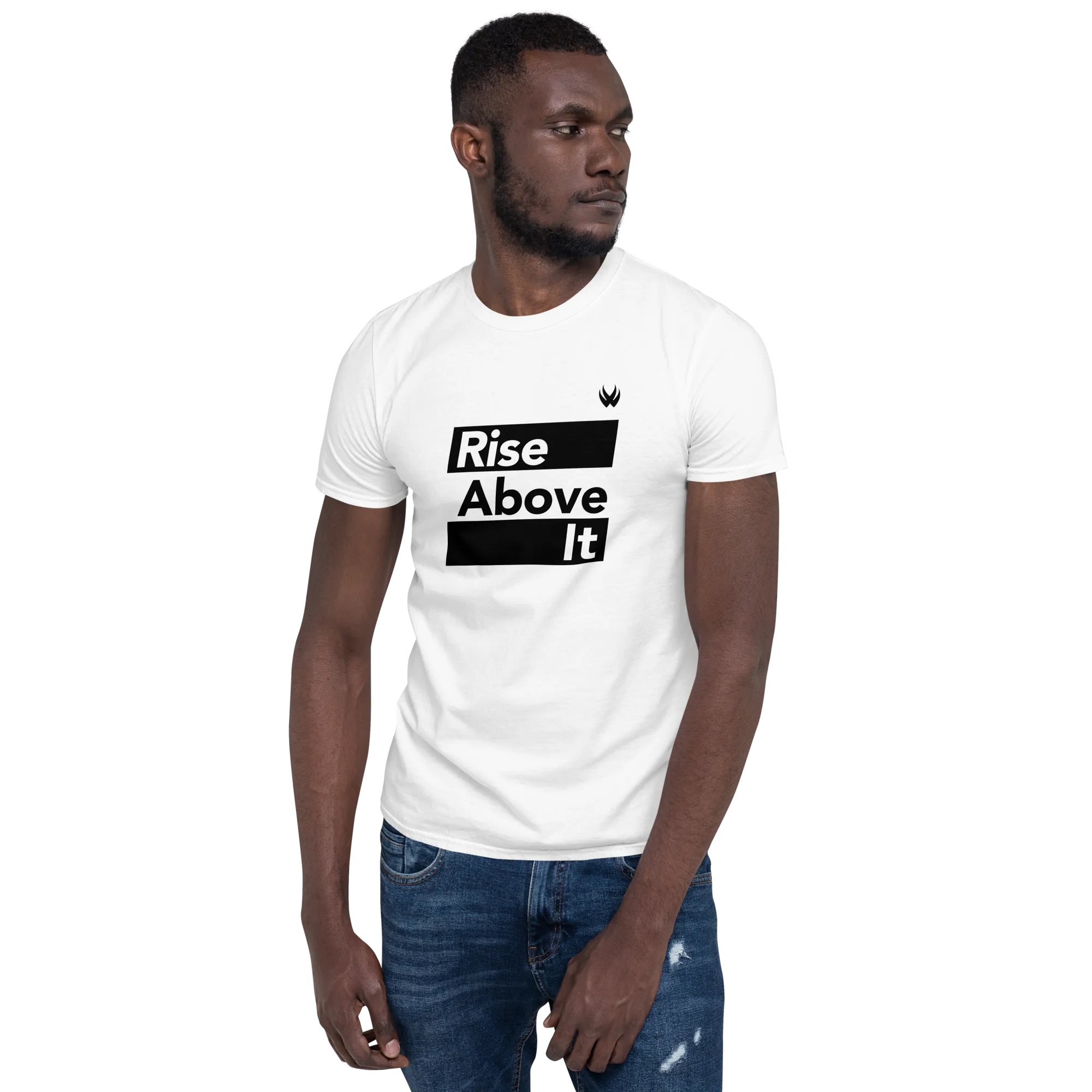 Rise Above It Tee for Men